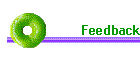 Feedback